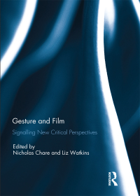 Cover image: Gesture and Film 1st edition 9780367595142