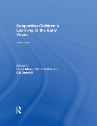 صورة الغلاف: Supporting Children's Learning in the Early Years 2nd edition 9780415496964