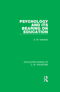 Titelbild: Psychology and its Bearing on Education 1st edition 9781138899711