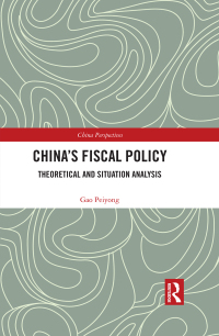Omslagafbeelding: China’s Fiscal Policy 1st edition 9780367590574
