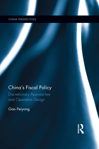 Cover image: China's Fiscal Policy 1st edition 9780367528911