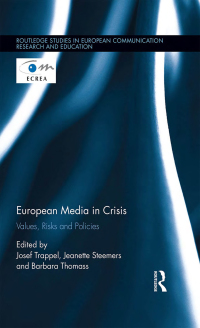 Cover image: European Media in Crisis 1st edition 9781138305809