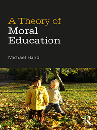 Titelbild: A Theory of Moral Education 1st edition 9781138898547