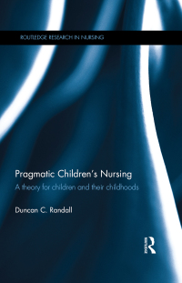 Cover image: Pragmatic Children's Nursing 1st edition 9781138552937