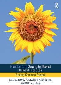 Cover image: Handbook of Strengths-Based Clinical Practices 1st edition 9781138897922