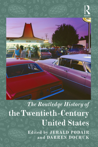 表紙画像: The Routledge History of the Twentieth-Century United States 1st edition 9781138892071