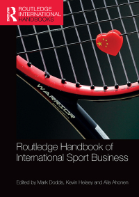 Immagine di copertina: Routledge Handbook of International Sport Business 1st edition 9781138891548