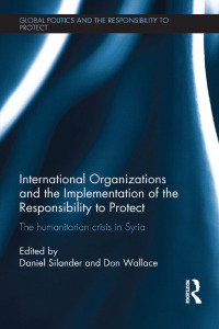 Imagen de portada: International Organizations and the Implementation of the Responsibility to Protect 1st edition 9781138891265