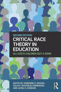 Omslagafbeelding: Critical Race Theory in Education 2nd edition 9781138891159