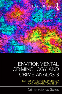 Cover image: Environmental Criminology and Crime Analysis 2nd edition 9781138891128