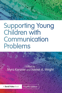 Cover image: Supporting Young Children with Communication Problems 4th edition 9781138779211