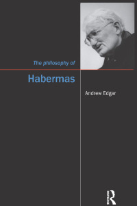 表紙画像: The Philosophy of Habermas 1st edition 9781902683935