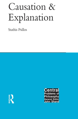 Cover image: Causation and Explanation 1st edition 9781902683423
