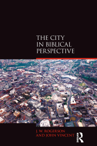 Imagen de portada: The City in Biblical Perspective 1st edition 9781845532901