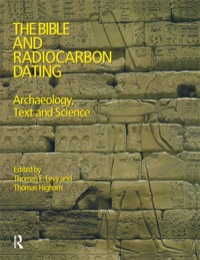 صورة الغلاف: The Bible and Radiocarbon Dating 1st edition 9781845530570