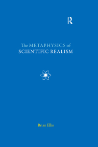 Cover image: The Metaphysics of Scientific Realism 1st edition 9781844652068