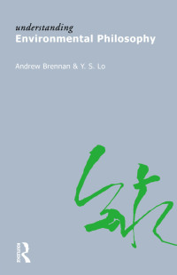 Immagine di copertina: Understanding Environmental Philosophy 1st edition 9781844652006