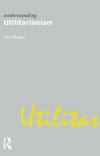 Omslagafbeelding: Understanding Utilitarianism 1st edition 9781844650897