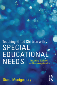 Omslagafbeelding: Teaching Gifted Children with Special Educational Needs 1st edition 9781138890558