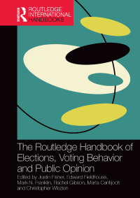 Cover image: The Routledge Handbook of Elections, Voting Behavior and Public Opinion 1st edition 9781138890404