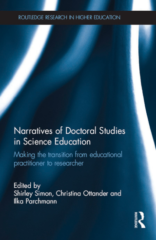 Cover image: Narratives of Doctoral Studies in Science Education 1st edition 9781138890282