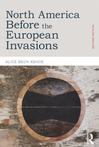 Cover image: North America before the European Invasions 2nd edition 9781138890039