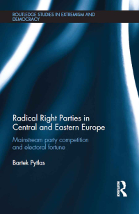 表紙画像: Radical Right Parties in Central and Eastern Europe 1st edition 9780815348320