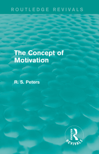 Cover image: The Concept of Motivation 1st edition 9781138888241