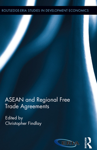 Imagen de portada: ASEAN and Regional Free Trade Agreements 1st edition 9781138067127