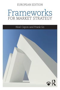 表紙画像: Frameworks for Market Strategy 1st edition 9781138889194