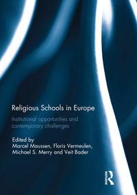 Immagine di copertina: Religious Schools in Europe 1st edition 9781138309173