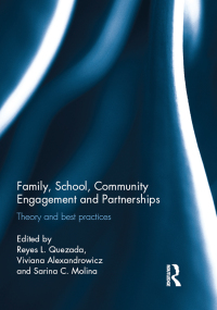 Cover image: Family, School, Community Engagement and Partnerships 1st edition 9781138061651