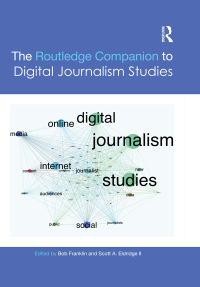 Imagen de portada: The Routledge Companion to Digital Journalism Studies 1st edition 9781138887961