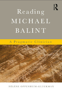 Cover image: Reading Michael Balint 1st edition 9780415713818