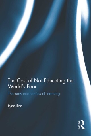 Imagen de portada: The Cost of Not Educating the World’s Poor 1st edition 9781138575851