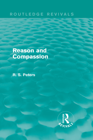 Immagine di copertina: Reason and Compassion (Routledge Revivals) 1st edition 9781138887367