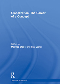 Imagen de portada: Globalization: The Career of a Concept 1st edition 9781138057555