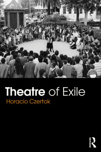 Omslagafbeelding: Theatre of Exile 1st edition 9781138887091