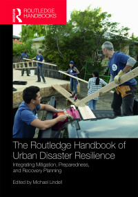 Omslagafbeelding: The Routledge Handbook of Urban Disaster Resilience 1st edition 9781032401287