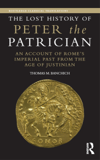 Cover image: The Lost History of Peter the Patrician 1st edition 9780367866969