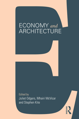 Titelbild: Economy and Architecture 1st edition 9781138025479