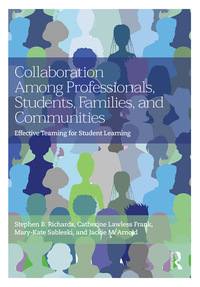 Cover image: Collaboration Among Professionals, Students, Families, and Communities 1st edition 9781138886506