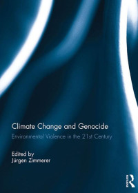 Imagen de portada: Climate Change and Genocide 1st edition 9781138058897