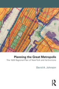 Cover image: Planning the Great Metropolis 1st edition 9781138885721