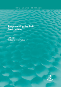 Cover image: Programming the Built Environment (Routledge Revivals) 1st edition 9781138885271