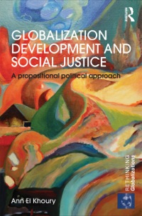Imagen de portada: Globalization Development and Social Justice 1st edition 9780415706056