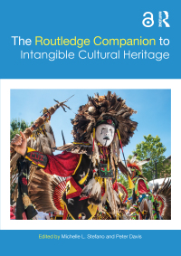 Imagen de portada: The Routledge Companion to Intangible Cultural Heritage 1st edition 9781138860551