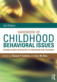 Cover image: Handbook of Childhood Behavioral Issues 2nd edition 9781138860247