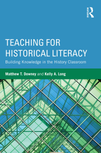Cover image: Teaching for Historical Literacy 1st edition 9781138859586