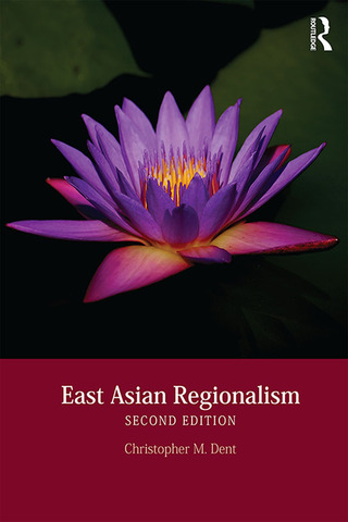 Cover image: East Asian Regionalism 2nd edition 9781138859432